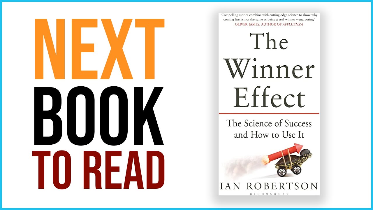 The Winner Effect Book Summary